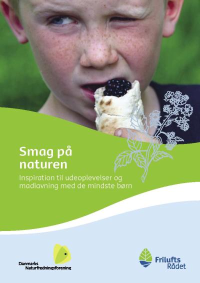 Billedet viser forsiden på inspirationskataloget "Smag på naturen 2012". Billedet på forsiden viser et close-up af en lille dreng, der spiser snobrød med brombær